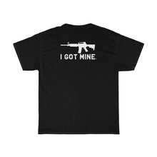 Load image into Gallery viewer, I GOT MINE AR Double Sided Tee - Black or Charcoal