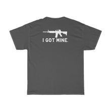 Load image into Gallery viewer, I GOT MINE AR Double Sided Tee - Black or Charcoal