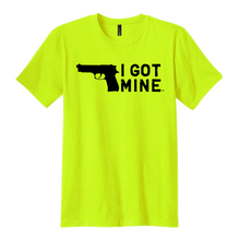 Load image into Gallery viewer, I GOT MINE Handgun Tee - Safety Yellow