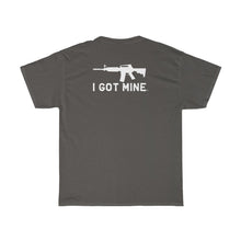 Load image into Gallery viewer, I GOT MINE AR Double Sided Tee - Black or Charcoal